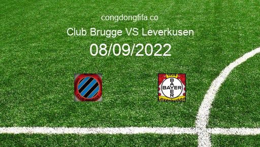 Soi kèo Club Brugge vs Leverkusen, 02h00 08/09/2022 – CHAMPIONS LEAGUE 22-23 1