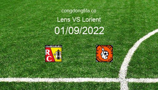 Soi kèo Lens vs Lorient, 02h00 01/09/2022 – LIGUE 1 - PHÁP 22-23 1