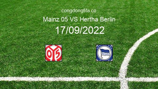 Soi kèo Mainz 05 vs Hertha Berlin, 01h30 17/09/2022 – BUNDESLIGA - ĐỨC 22-23 1