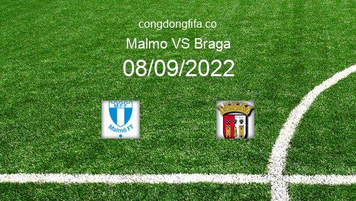 Soi kèo Malmo vs Braga, 23h45 08/09/2022 – EUROPA LEAGUE 22-23 1