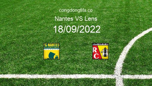 Soi kèo Nantes vs Lens, 22h05 18/09/2022 – LIGUE 1 - PHÁP 22-23 1
