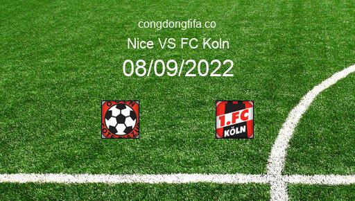 Soi kèo Nice vs FC Koln, 23h45 08/09/2022 – EUROPA CONFERENCE LEAGUE 22-23 1