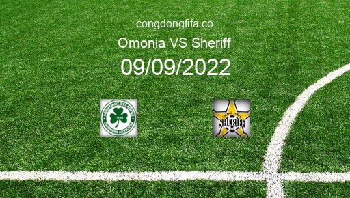 Soi kèo Omonia vs Sheriff, 02h00 09/09/2022 – EUROPA LEAGUE 22-23 1
