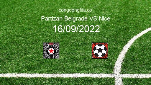 Soi kèo Partizan Belgrade vs Nice, 02h00 16/09/2022 – EUROPA CONFERENCE LEAGUE 22-23 1