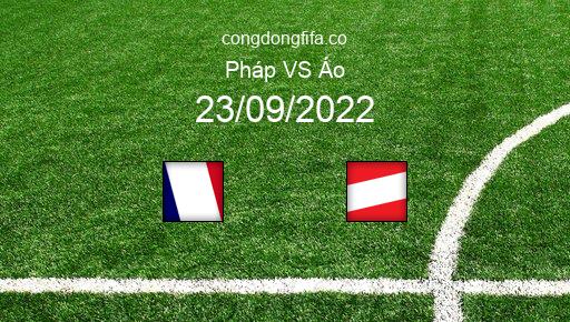 Soi kèo Pháp vs Áo, 01h45 23/09/2022 – UEFA NATIONS LEAGUE 2022-23 1