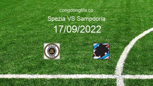 Soi kèo Spezia vs Sampdoria, 23h00 17/09/2022 – SERIE A - ITALY 22-23 1