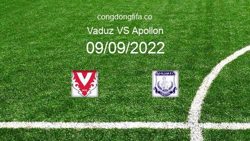 Soi kèo Vaduz vs Apollon, 02h00 09/09/2022 – EUROPA CONFERENCE LEAGUE 22-23 1