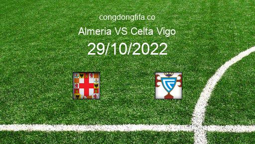 Soi kèo Almeria vs Celta Vigo, 19h00 29/10/2022 – LA LIGA - TÂY BAN NHA 22-23 1