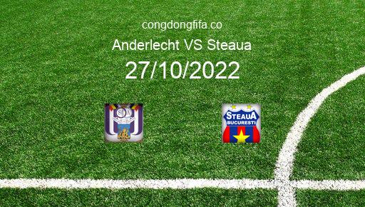 Soi kèo Anderlecht vs Steaua, 23h45 27/10/2022 – EUROPA CONFERENCE LEAGUE 22-23 1