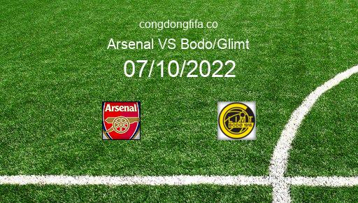 Soi kèo Arsenal vs Bodo/Glimt, 02h00 07/10/2022 – EUROPA LEAGUE 22-23 1