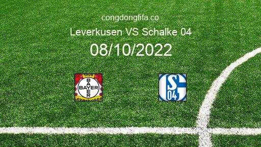 Soi kèo Leverkusen vs Schalke 04, 20h30 08/10/2022 – BUNDESLIGA - ĐỨC 22-23 1