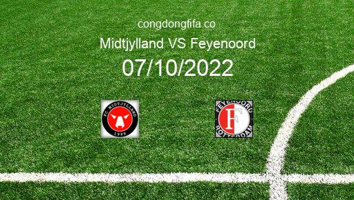 Soi kèo Midtjylland vs Feyenoord, 02h00 07/10/2022 – EUROPA LEAGUE 22-23 1