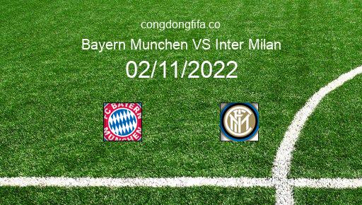 Soi kèo Bayern Munchen vs Inter Milan, 03h00 02/11/2022 – CHAMPIONS LEAGUE 22-23 1
