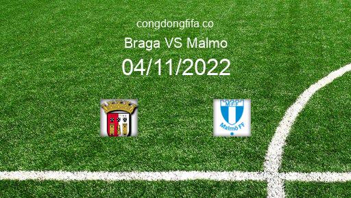 Soi kèo Braga vs Malmo, 03h00 04/11/2022 – EUROPA LEAGUE 22-23 1