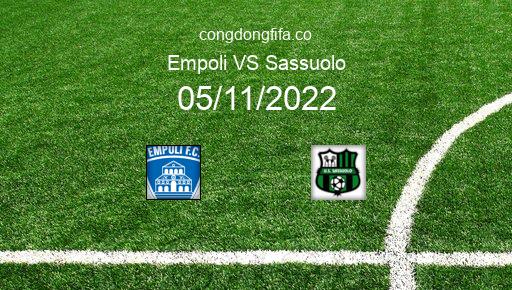 Soi kèo Empoli vs Sassuolo, 21h00 05/11/2022 – SERIE A - ITALY 22-23 41