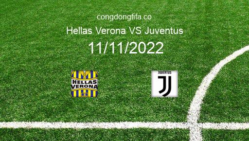 Soi kèo Hellas Verona vs Juventus, 00h30 11/11/2022 – SERIE A - ITALY 22-23 1