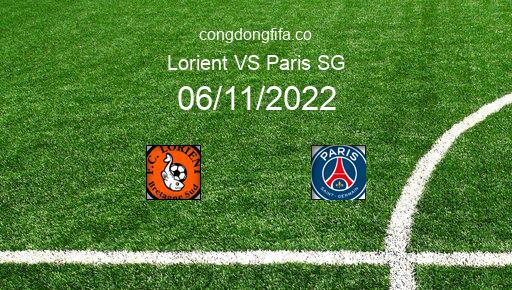 Soi kèo Lorient vs Paris SG, 19h00 06/11/2022 – LIGUE 1 - PHÁP 22-23 1