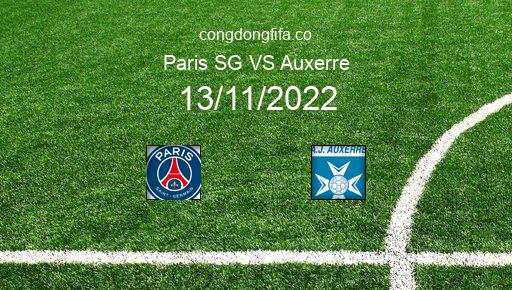 Soi kèo Paris SG vs Auxerre, 19h00 13/11/2022 – LIGUE 1 - PHÁP 22-23 7