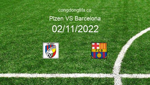 Soi kèo Plzen vs Barcelona, 03h00 02/11/2022 – CHAMPIONS LEAGUE 22-23 1