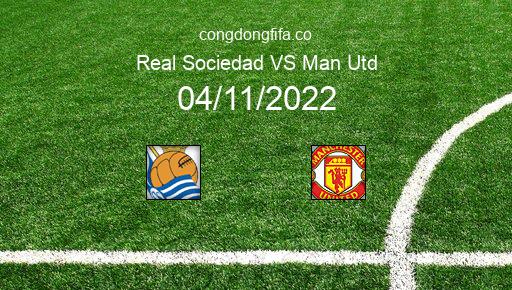 Soi kèo Real Sociedad vs Man Utd, 00h45 04/11/2022 – EUROPA LEAGUE 22-23 1