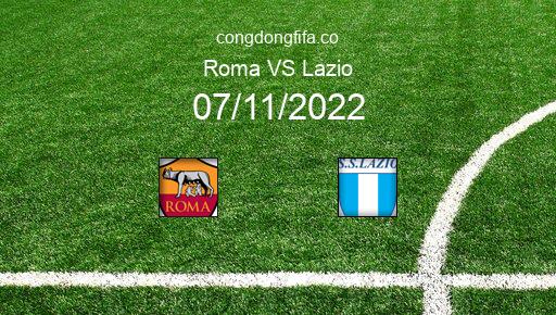 Soi kèo Roma vs Lazio, 00h00 07/11/2022 – SERIE A - ITALY 22-23 1