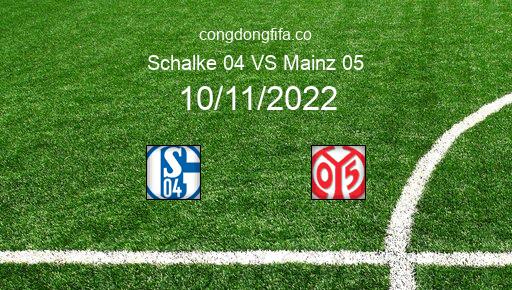 Soi kèo Schalke 04 vs Mainz 05, 02h30 10/11/2022 – BUNDESLIGA - ĐỨC 22-23 79