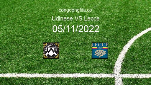 Soi kèo Udinese vs Lecce, 02h45 05/11/2022 – SERIE A - ITALY 22-23 46