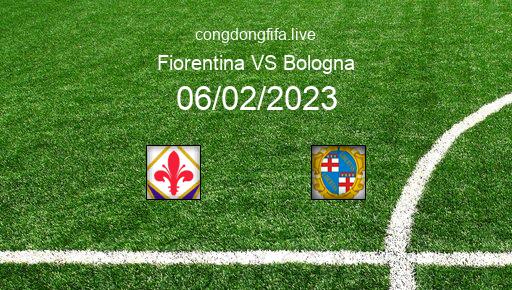 Soi kèo Fiorentina vs Bologna, 00h00 06/02/2023 – SERIE A - ITALY 22-23 1