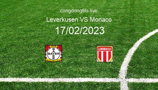 Soi kèo Leverkusen vs Monaco, 03h00 17/02/2023 – EUROPA LEAGUE 22-23 1