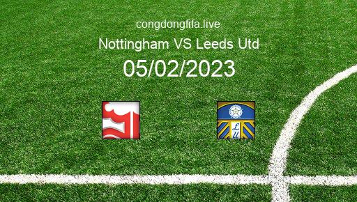 Soi kèo Nottingham vs Leeds Utd, 21h00 05/02/2023 – PREMIER LEAGUE - ANH 22-23 1