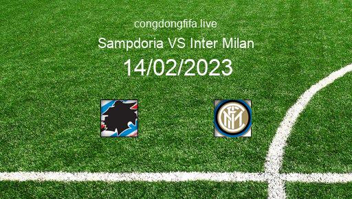 Soi kèo Sampdoria vs Inter Milan, 02h45 14/02/2023 – SERIE A - ITALY 22-23 1