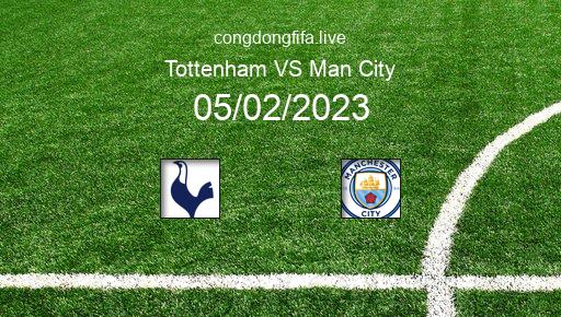 Soi kèo Tottenham vs Man City, 23h30 05/02/2023 – PREMIER LEAGUE - ANH 22-23 1