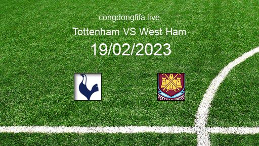 Soi kèo Tottenham vs West Ham, 23h30 19/02/2023 – PREMIER LEAGUE - ANH 22-23 1