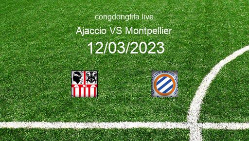 Soi kèo Ajaccio vs Montpellier, 21h00 12/03/2023 – LIGUE 1 - PHÁP 22-23 1