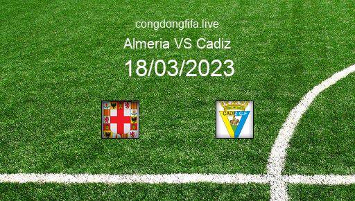 Soi kèo Almeria vs Cadiz, 20h00 18/03/2023 – LA LIGA - TÂY BAN NHA 22-23 1