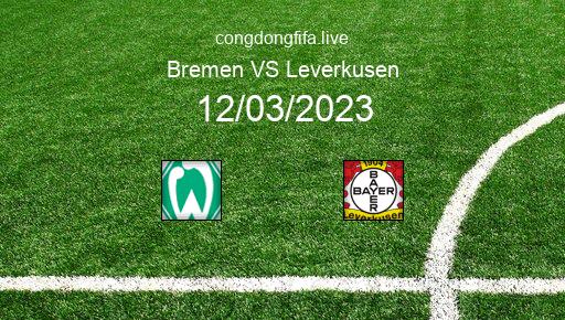Soi kèo Bremen vs Leverkusen, 23h30 12/03/2023 – BUNDESLIGA - ĐỨC 22-23 92
