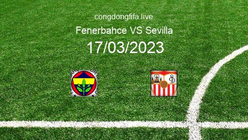 Soi kèo Fenerbahce vs Sevilla, 00h45 17/03/2023 – EUROPA LEAGUE 22-23 1