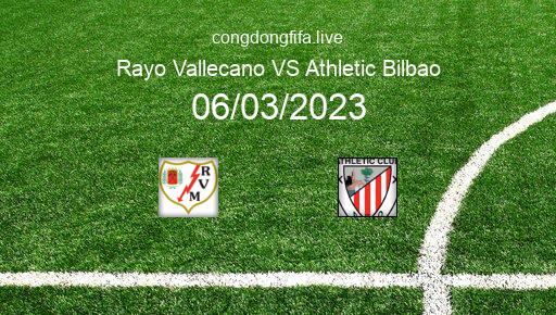 Soi kèo Rayo Vallecano vs Athletic Bilbao, 00h30 06/03/2023 – LA LIGA - TÂY BAN NHA 22-23 1