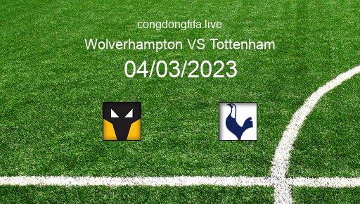 Soi kèo Wolverhampton vs Tottenham, 22h00 04/03/2023 – PREMIER LEAGUE - ANH 22-23 1