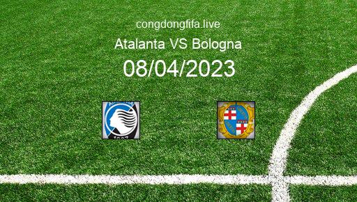 Soi kèo Atalanta vs Bologna, 21h30 08/04/2023 – SERIE A - ITALY 22-23 1