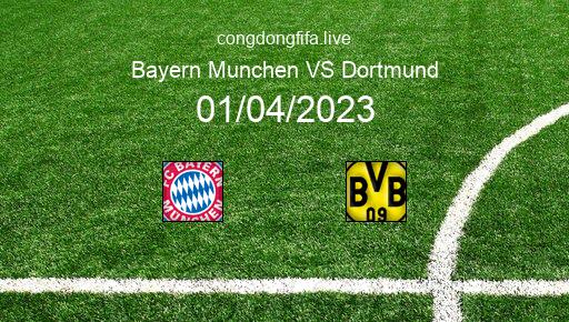 Soi kèo Bayern Munchen vs Dortmund, 23h30 01/04/2023 – BUNDESLIGA - ĐỨC 22-23 1