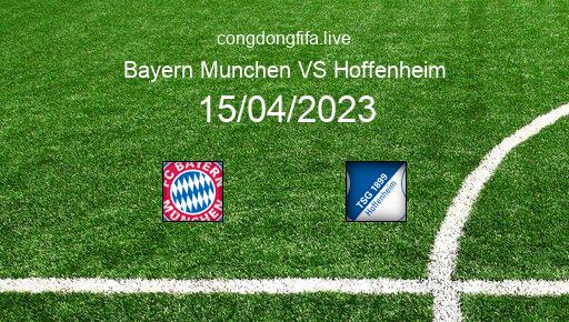 Soi kèo Bayern Munchen vs Hoffenheim, 20h30 15/04/2023 – BUNDESLIGA - ĐỨC 22-23 1