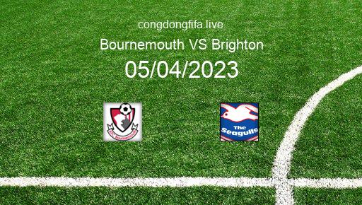 Soi kèo Bournemouth vs Brighton, 01h45 05/04/2023 – PREMIER LEAGUE - ANH 22-23 1