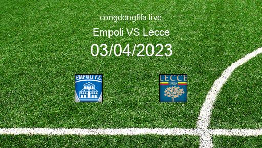 Soi kèo Empoli vs Lecce, 23h30 03/04/2023 – SERIE A - ITALY 22-23 1