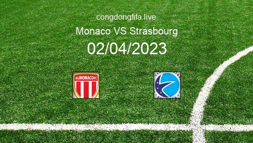 Soi kèo Monaco vs Strasbourg, 22h05 02/04/2023 – LIGUE 1 - PHÁP 22-23 1