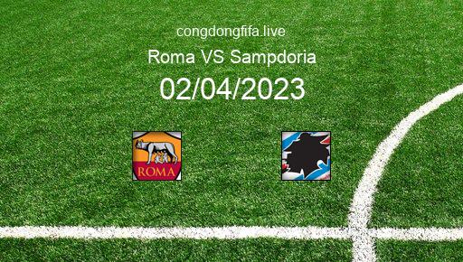 Soi kèo Roma vs Sampdoria, 23h00 02/04/2023 – SERIE A - ITALY 22-23 1