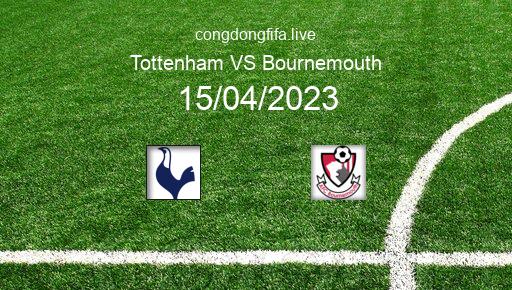 Soi kèo Tottenham vs Bournemouth, 21h00 15/04/2023 – PREMIER LEAGUE - ANH 22-23 1