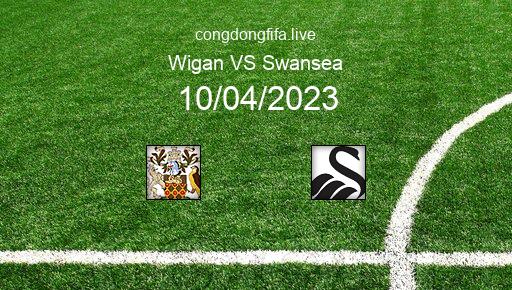 Soi kèo Wigan vs Swansea, 21h00 10/04/2023 – LEAGUE CHAMPIONSHIP - ANH 22-23 1