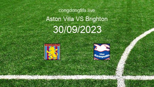 Soi kèo Aston Villa vs Brighton, 18h30 30/09/2023 – PREMIER LEAGUE - ANH 23-24 1