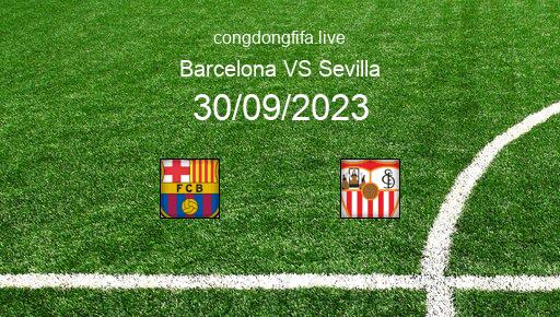 Soi kèo Barcelona vs Sevilla, 02h00 30/09/2023 – LA LIGA - TÂY BAN NHA 23-24 1